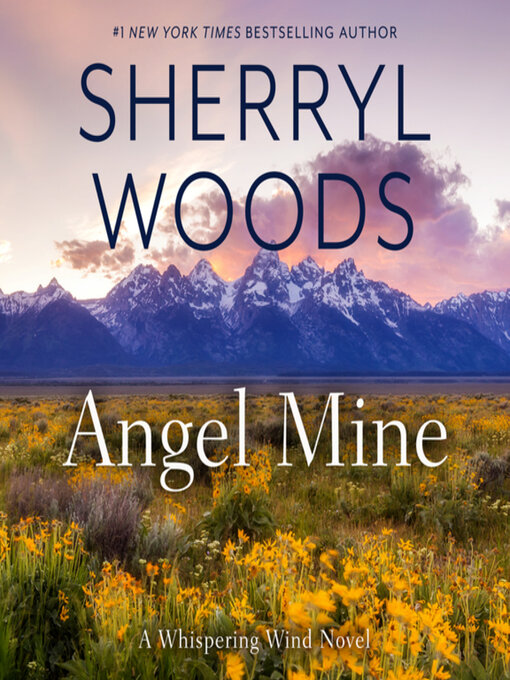 Title details for Angel Mine by Sherryl Woods - Available